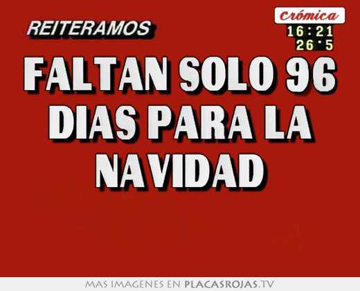 faltan solo 96 dias para la navidad