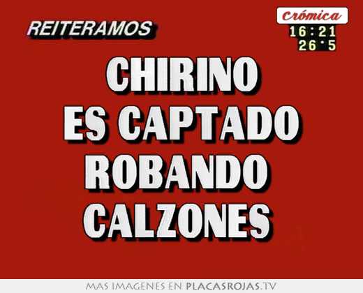 chirino es captado robando calzones