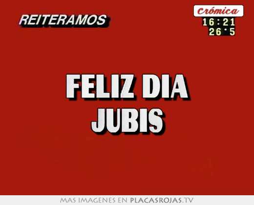feliz día jubis