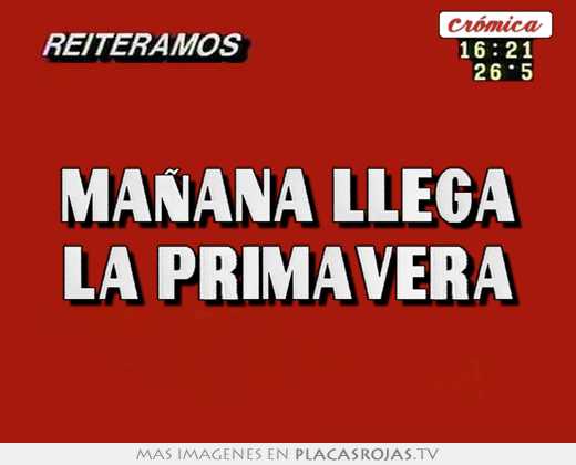 maÑana llega la primavera