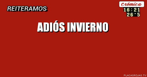 Adiós invierno