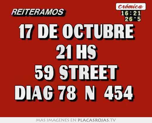 17 de octubre 21 hs 59 street diag 78 n°454