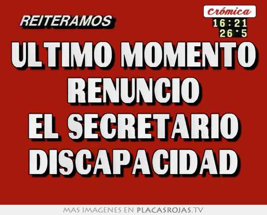 ultimo momento renunciÓ el secretario discapacidad