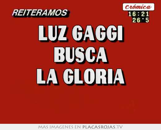 luz gaggi busca la gloria