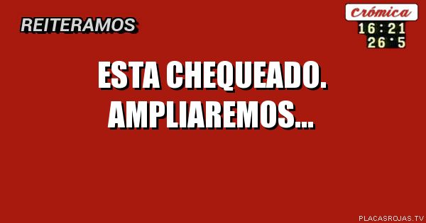 esTA cHEQUEADO.
aMPLIAREMOS...