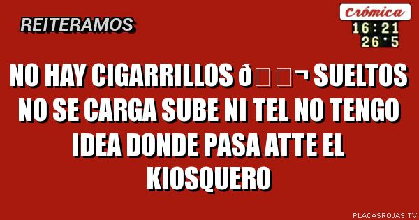 No hay cigarrillos