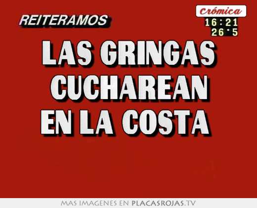 las gringas cucharean en la costa