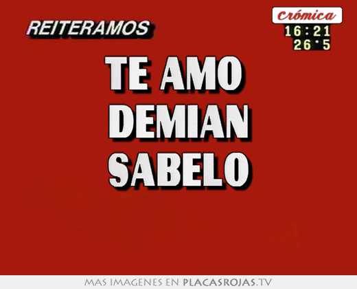 te amo demian sabelo