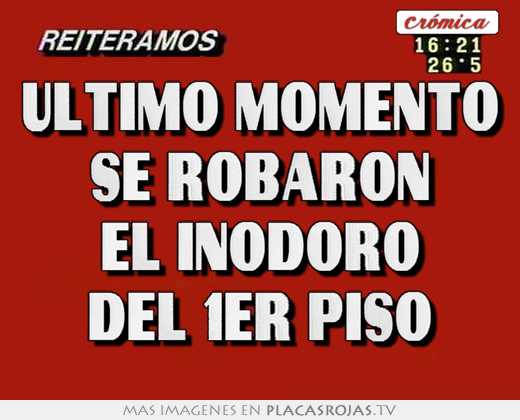ultimo momento se robaron el inodoro del 1er piso
