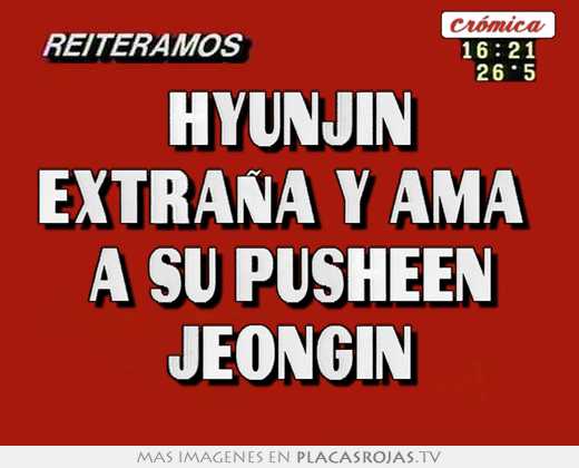 hyunjin extraña y ama a su pusheen jeongin