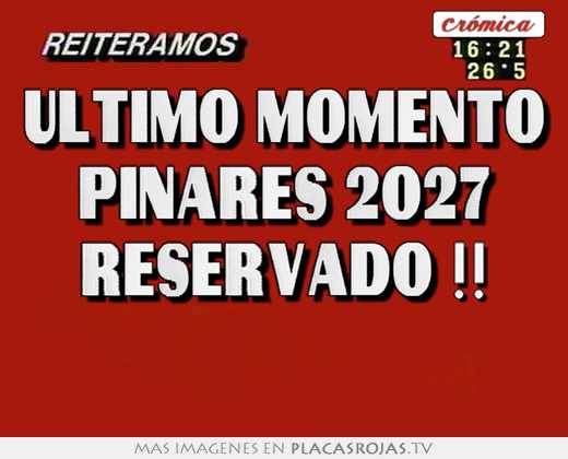 ultimo momento pinares 2027 reservado !!