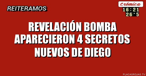 Revelación bomba
Aparecieron 4 secretos nuevos de diego