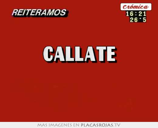 callate