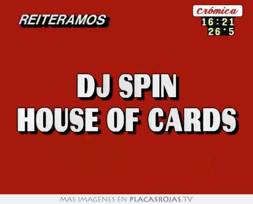 dj spin house of cards