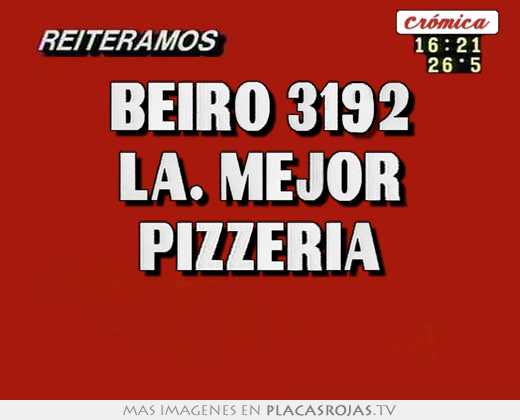 beiro 3192 la. mejor pizzeria