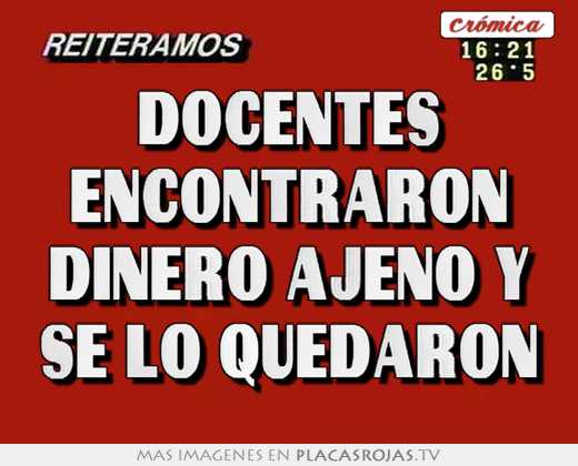docentes encontraron dinero ajeno y se lo quedaron