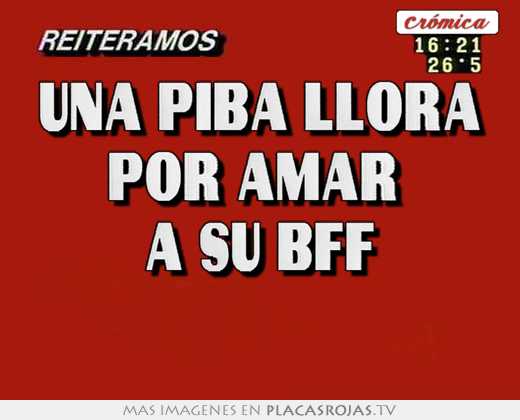 una piba llora por amar a su bff