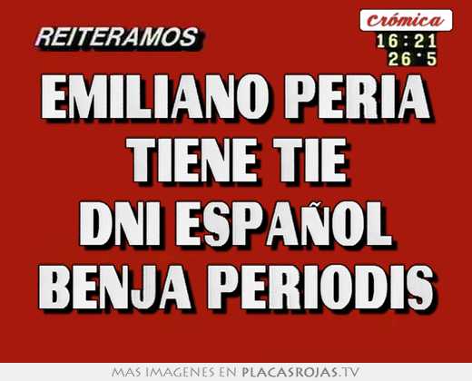 emiliano peria tiene tie dni espaÑol benja periodis
