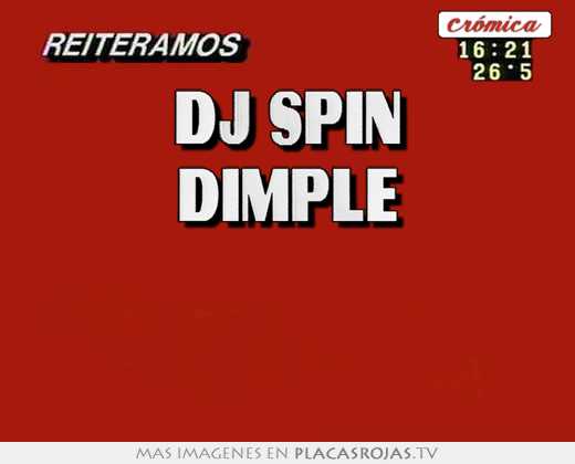 dj spin dimple