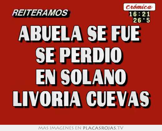 abuela se fue se perdio en solano livoria cuevas